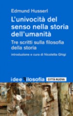 L'UNIVOCITA' DEL SENSO NELLA STORIA DELL' UMANITA'